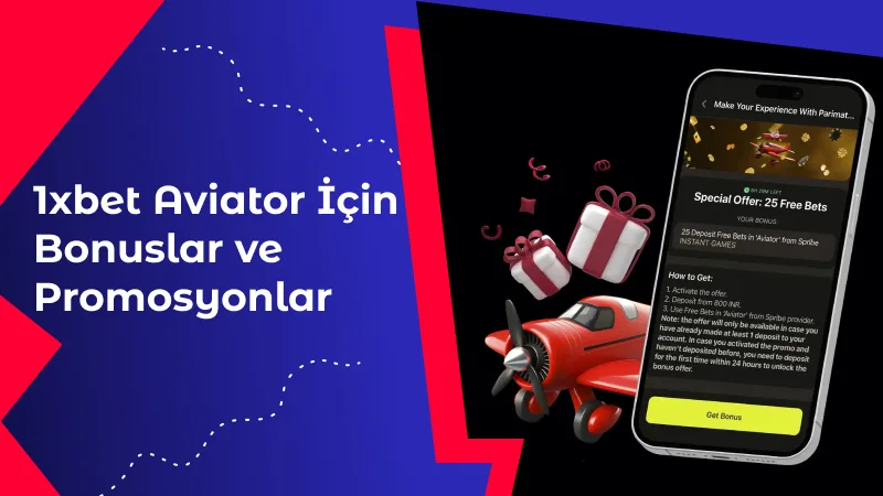 1xbet Aviator İçin Bonuslar ve Promosyonlar